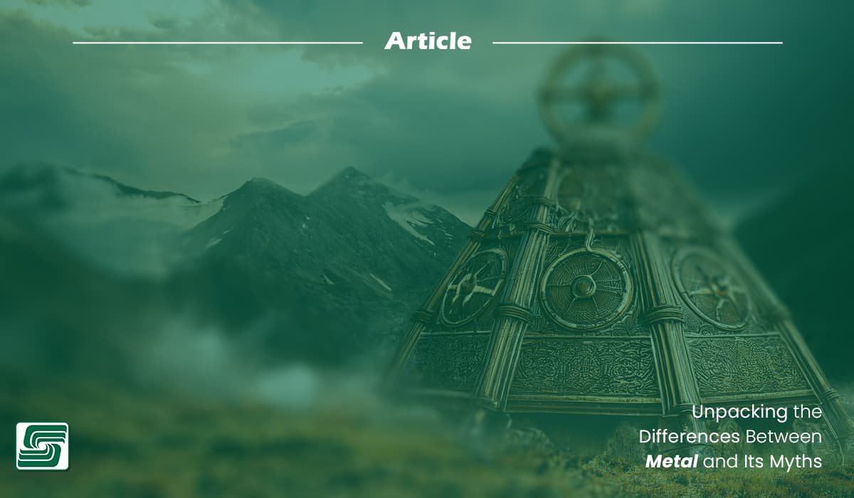 Differences Between Metal and its Myths.