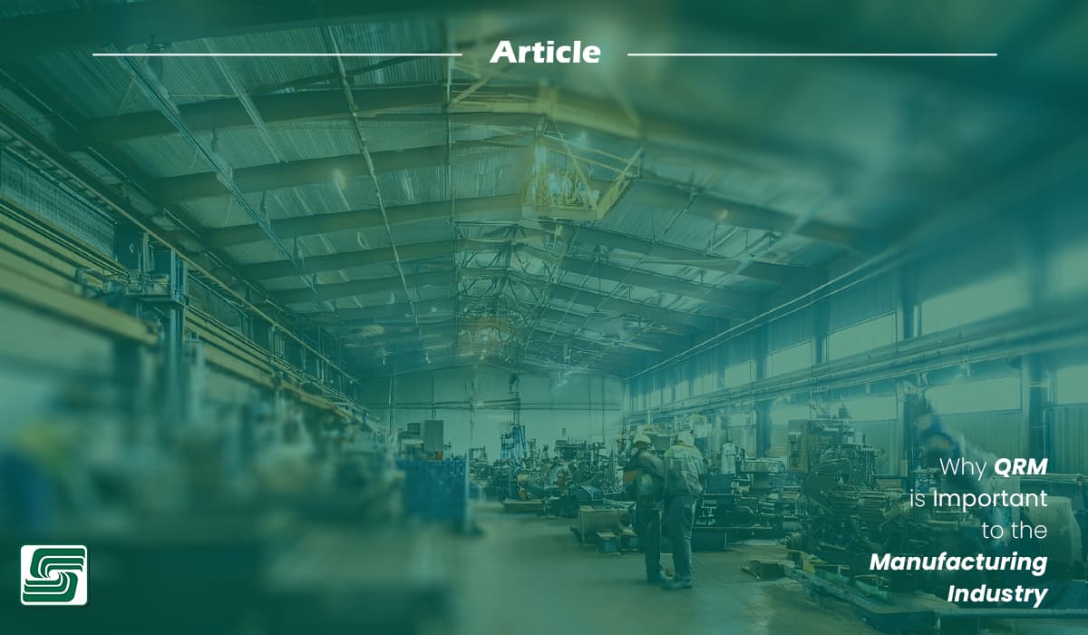 Why is QRM so important for manufacturing companies?
