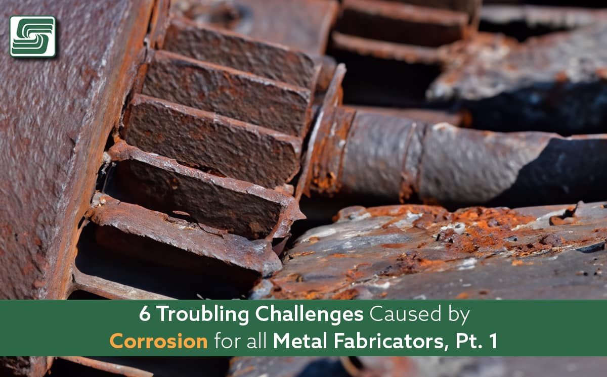 6 corrosion challenges for metal manufacturers