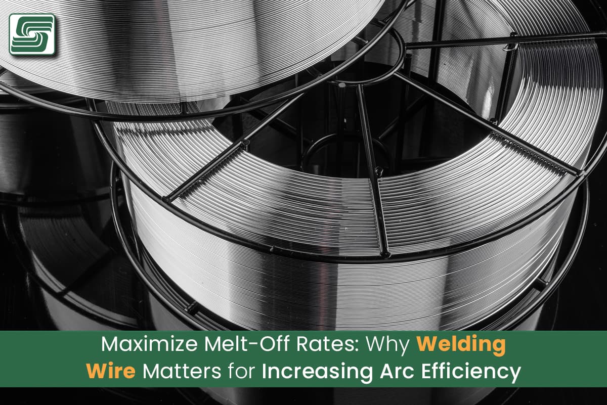 Maximize Melt-Off Rates: Why Welding Wire Matters for Increasing Arc Efficiency.